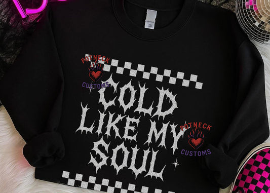 Cold like my soul
