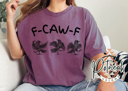 F-CAW-F shirt