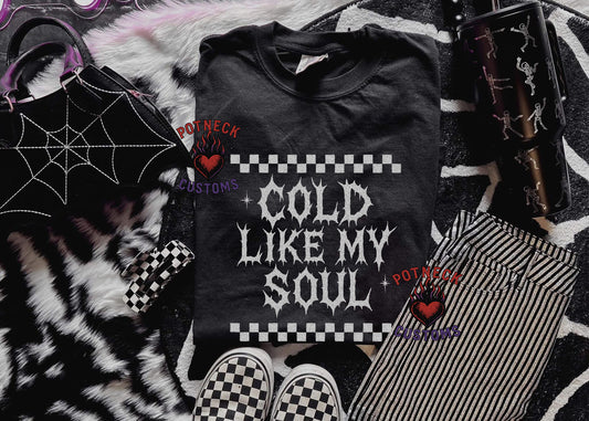 Cold like my soul