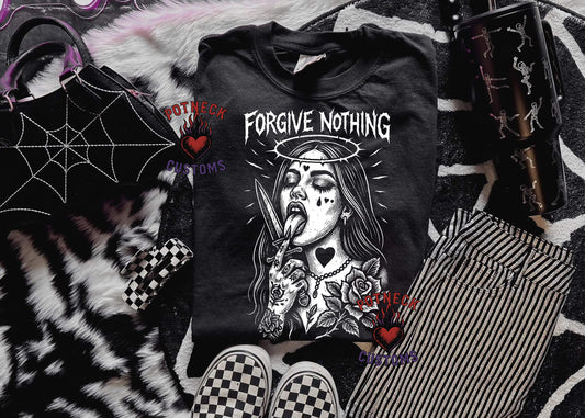 Forgive Nothing