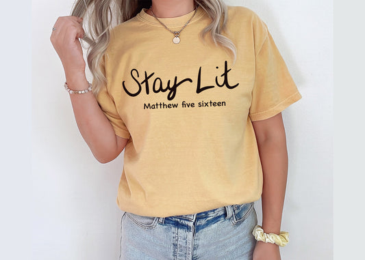 Stay Lit Matthew 5:16 shirt