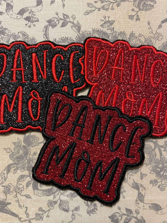 Glitter dance mom  iron on hat patch *** 7-10 TAT ***