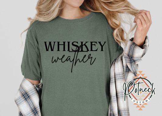 Whiskey Weather Shirt