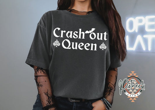 Crash out Queen shirt