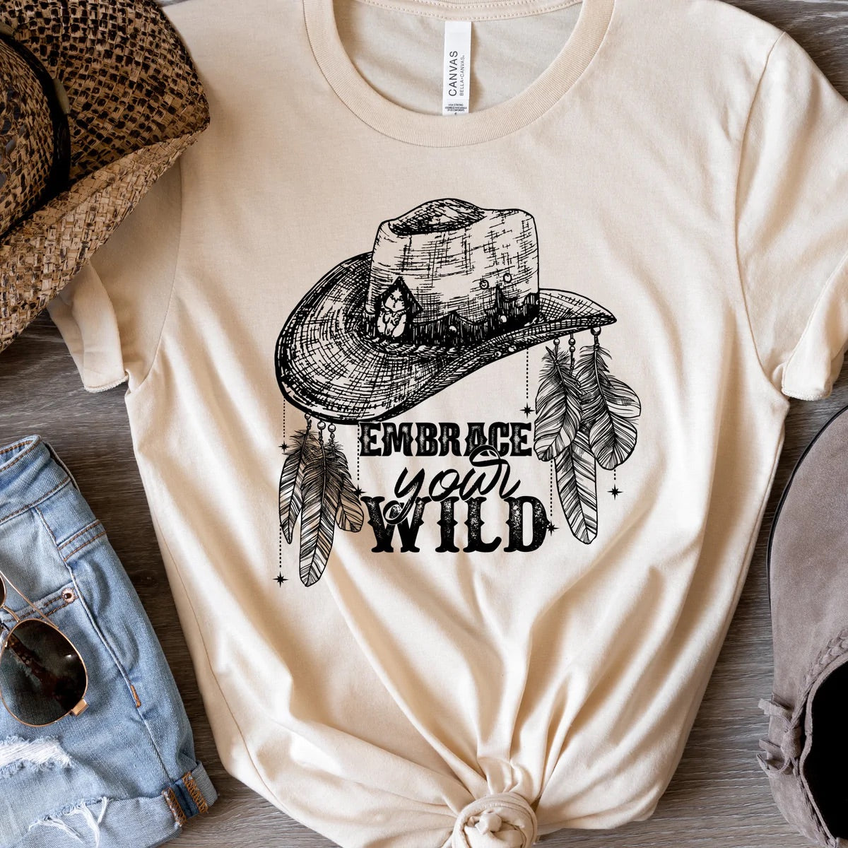 Embrace your wild shirt