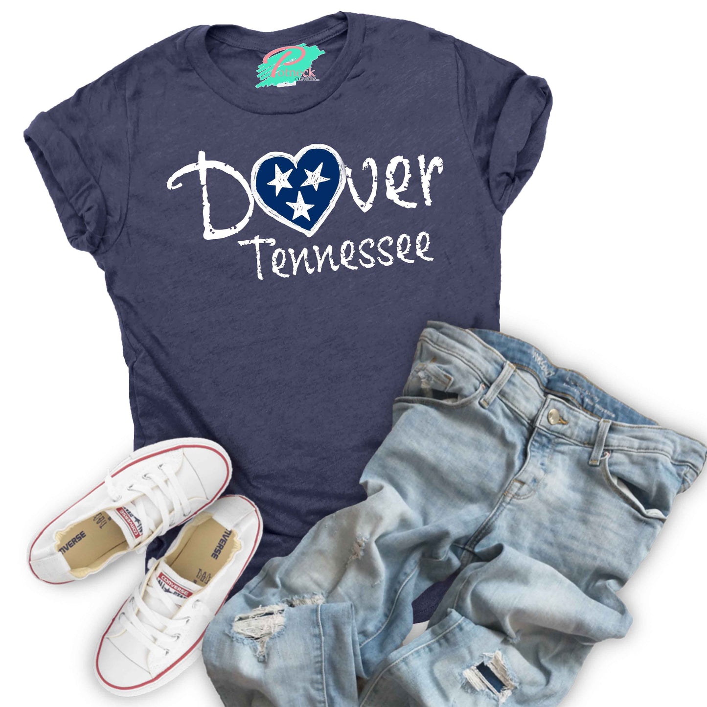 Dover, TN shirt, small town big heart